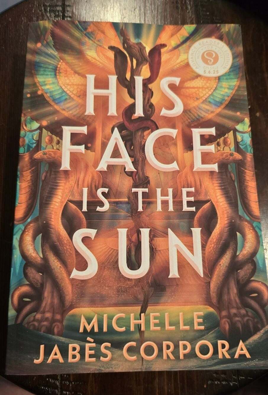 His Face Is the Sun by Michelle Jabès Corpora (Advance Reader's Edition)